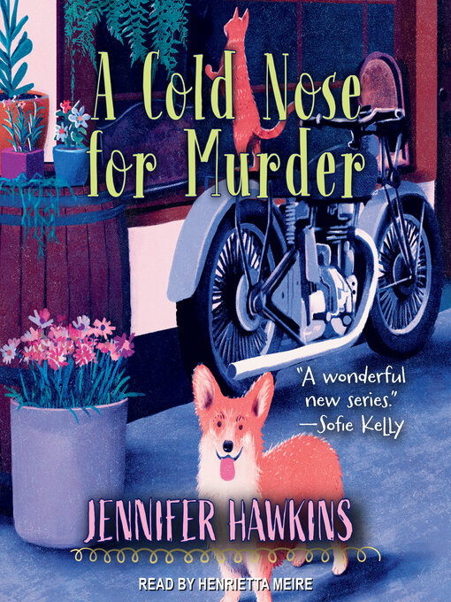 Title details for A Cold Nose for Murder by Jennifer Hawkins - Available